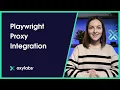 Playwright Proxy Integration With Oxylabs