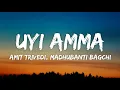 Download Lagu Uyi Amma Lyrics - Azaad | Amit Trivedi, Madhubanti Bagchi