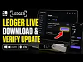 How to download Ledger Live and verify firmware updates - Detailed Guide