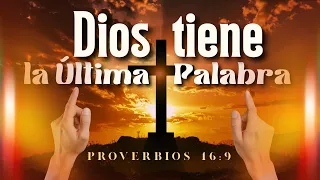 🔴Proverbios 16:9 👉"El Hombre Planea su Camino, pero el Señor Dirige sus Pasos #oración