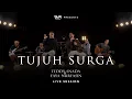 7 Surga | Teddy Snada feat. Yaya Nuryasin | ENPI Music Live Session