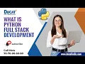 What is Python Full Stack Future Scope Ducat