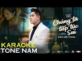 Download Lagu CHÚNG TA TIẾP TỤC SAI (KARAOKE - TONE NAM) - ĐINH KIẾN PHONG | Beat Gốc Chất Lượng Cao