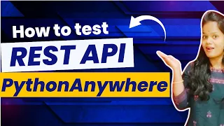 How to test REST API in PythonAnywhere REST API PythonAnywhere PythonAnywhere API