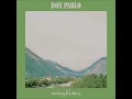 Download Lagu boy pablo - everytime (Extended/Improved)