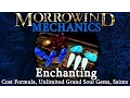 Enchanting - Morrowind Mechanics