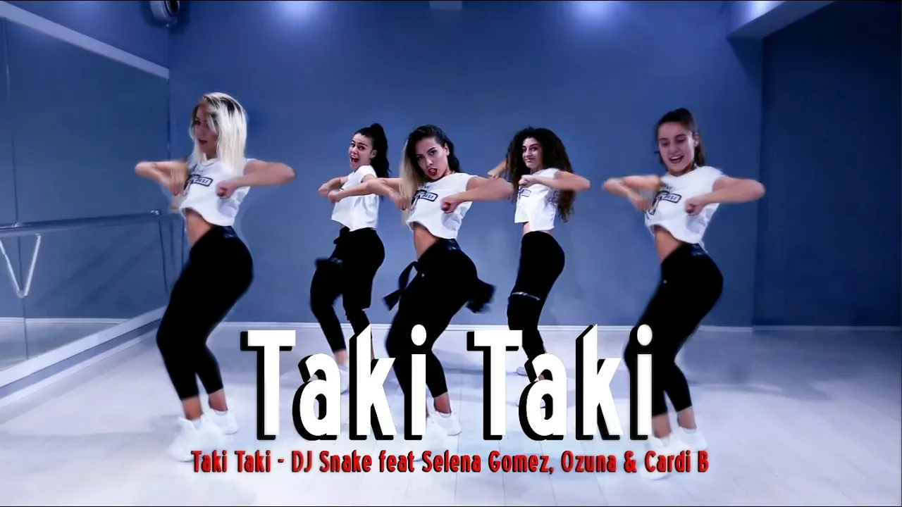 DJ Snake feat Selena Gomez, Ozuna & Cardi B - Taki Taki -  Best Version Dance