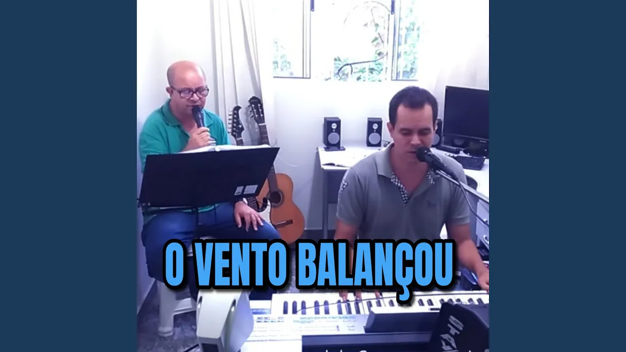 O Vento Balançou (feat. Samuel de Camargo) O Vento Balançou (feat. Samuel de Camargo)