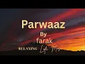 🎵 Parwaaz | Lofi Song | Slowed + Reverb | Official Audio 🌙