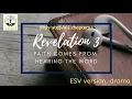 Revelation 3 ESV dramatized