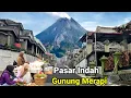 Download Lagu Pasar Tradisional di Kawasan Wisata Gunung Merapi Boyolali