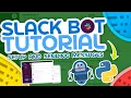 Python Slack Bot Tutorial - Setup Sending Messages