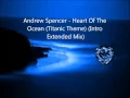 Download Lagu Andrew Spencer - Heart Of The Ocean (Titanic Theme) (Intro Extended Mix)