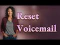 Can You Reset AT T Visual Voicemail Without Losing Messages