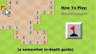 How To Play Minesweeper A somewhat in-depth guide