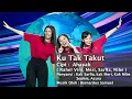 Download Lagu Ku Tak Takut - Ahavah Group