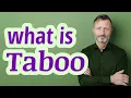 Taboo Definition of taboo