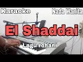 Download Lagu El shaddai Karaoke Nada Wanita Lagu Rohani