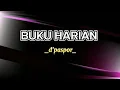 Download Lagu D'PASPOR – Buku Harian ( Lirik )