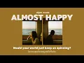 [แปลไทย] almost happy - elijah woods