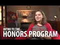 Introduction to the Honors Program
