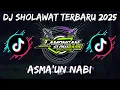 Download Lagu DJ SHOLAWAT ASMA'UN NABI | LAMONGAN SLOW BASS