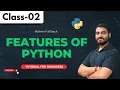 Python FullStack Class 02 Features Of Python Tutorial for Beginners