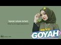 Download Lagu Goyah - Mira Putri (Lirik) | Sejenak nafasku terhenti kala ku teringat kepadamu
