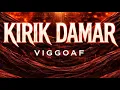 Lagu KIRIK DAMAR (ViggoAF)  