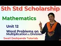 Scholarship 5th Std Mathematics - Unit 12 Word Problems on Multiplication and Division