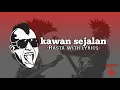 Download Lagu Kawan sejalan - Rasta with lyrics MP3