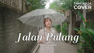 jalan pulang yura yunita tami aulia