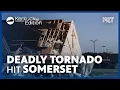 Somerset Hammered by Deadly Tornado Kentucky Edition KET