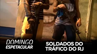 ‘Soldados do tráfico’ do RJ falam com exclusividade ao Domingo Espetacular