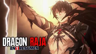 La raja del DRAGÓN Completa 🐲 | Dragón Raja En 1 Resumen