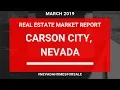 Carson City NV Real Estate Market Report March 2019 Nevada Homes for Sale