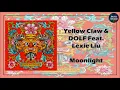 Download Lagu Yellow Claw \u0026 DOLF - Moonlight (Feat. Lexie Liu)
