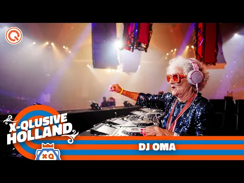 Download MP3 DJ Oma | X-Qlusive Holland 2023