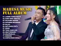 Download Lagu GERRY MAHESA FT DINDA TERATU - LAYANG DUNGO RESTU | FULL ALBUM DANGDUT KOPLO TERBAIK MAHESA MUSIC
