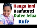 Download Lagu Hanga Baafatutti Dafee Jelaa Kufe