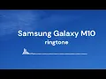 Samsung Galaxy M10 | Ringtone