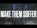 ⚔️ Drum Cover | "Weaponized" – Make Them Suffer | Arizona Drummer ⚔️