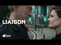 Video di Liaison - Official Trailer