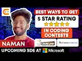 Best Ways To Get 5 Star Rating In Coding Contests Coding Contest Tips 5star Rating Coding Ninjas
