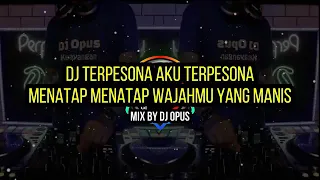 Download DJ opus terpesona MP3