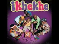 iKhekhe (feat. Shoes Meister & DoouShii) - EeQue, Al Xapo, Optimist Music ZA & FaroQii MuziQ