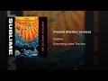 Prophet (Rarities Version)