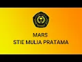 Lagu MARS STIE MULIA PRATAMA