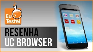 App Navegador UC Browser - Resenha EuTestei Brasil
