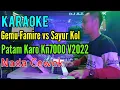 Download Lagu Gemu Famire Lanjut Sayur Kol - Patam Karo [Karaoke] Kn7000 - Nada Cewek